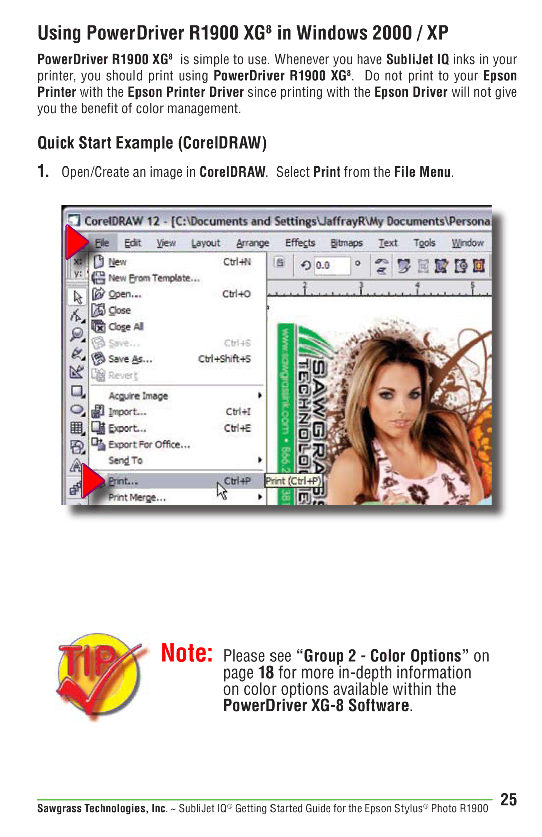 Epson manual Using PowerDriver R1900 XG8 in Windows 2000 / XP, Quick Start Example CorelDRAW 