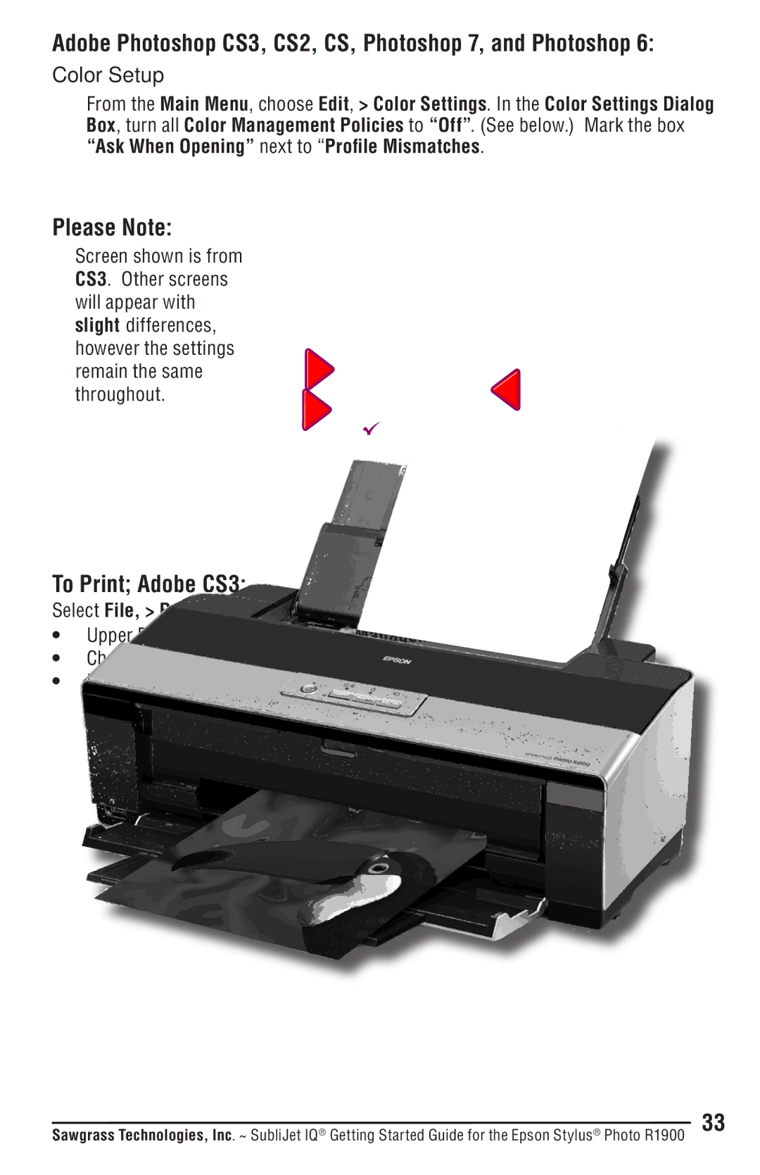 Epson R1900 manual Please Note, To Print Adobe CS3, Upper Right Hand Menu to Color Management 