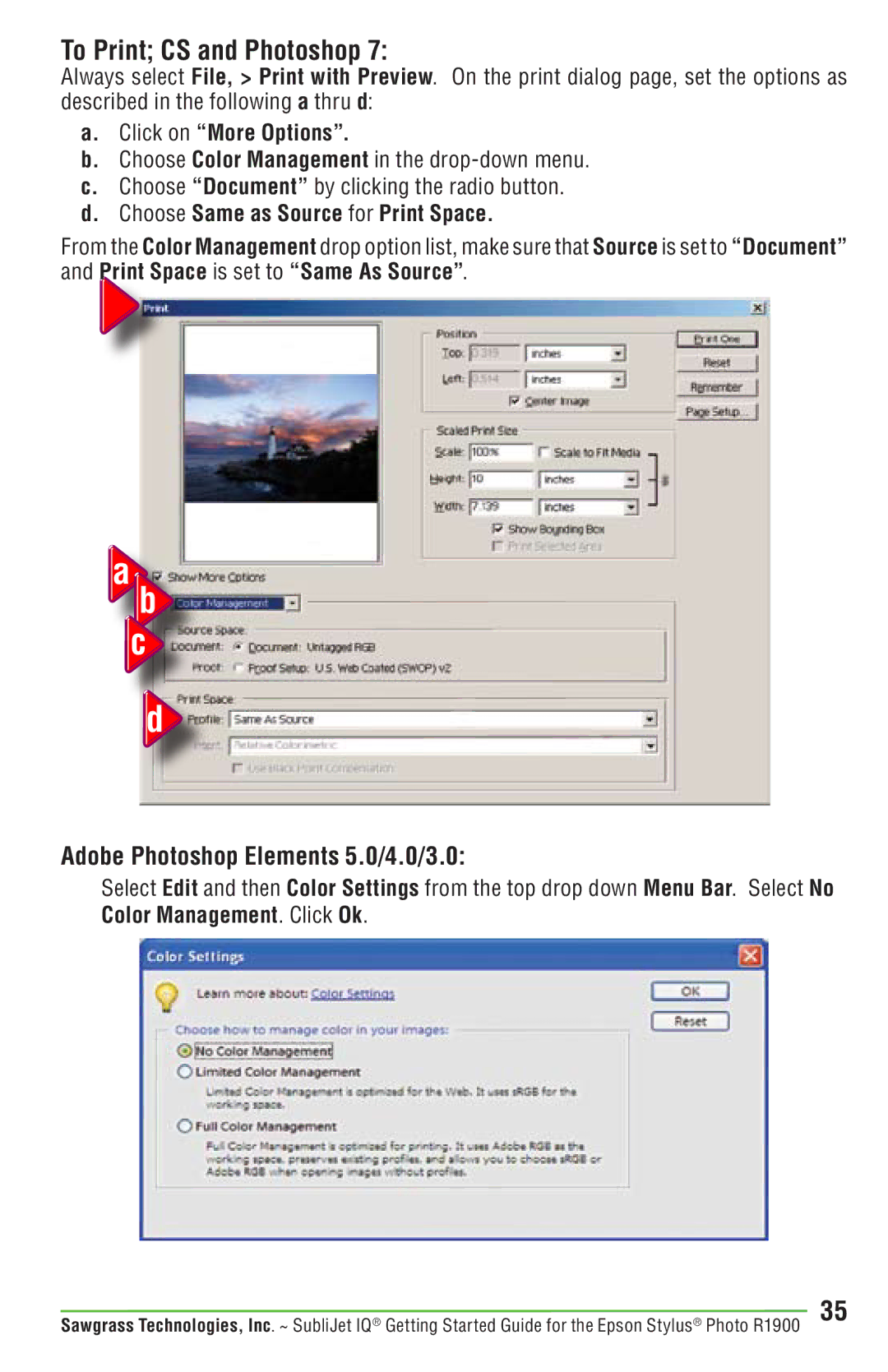 Epson R1900 manual To Print CS and Photoshop, Choose Same as Source for Print Space 