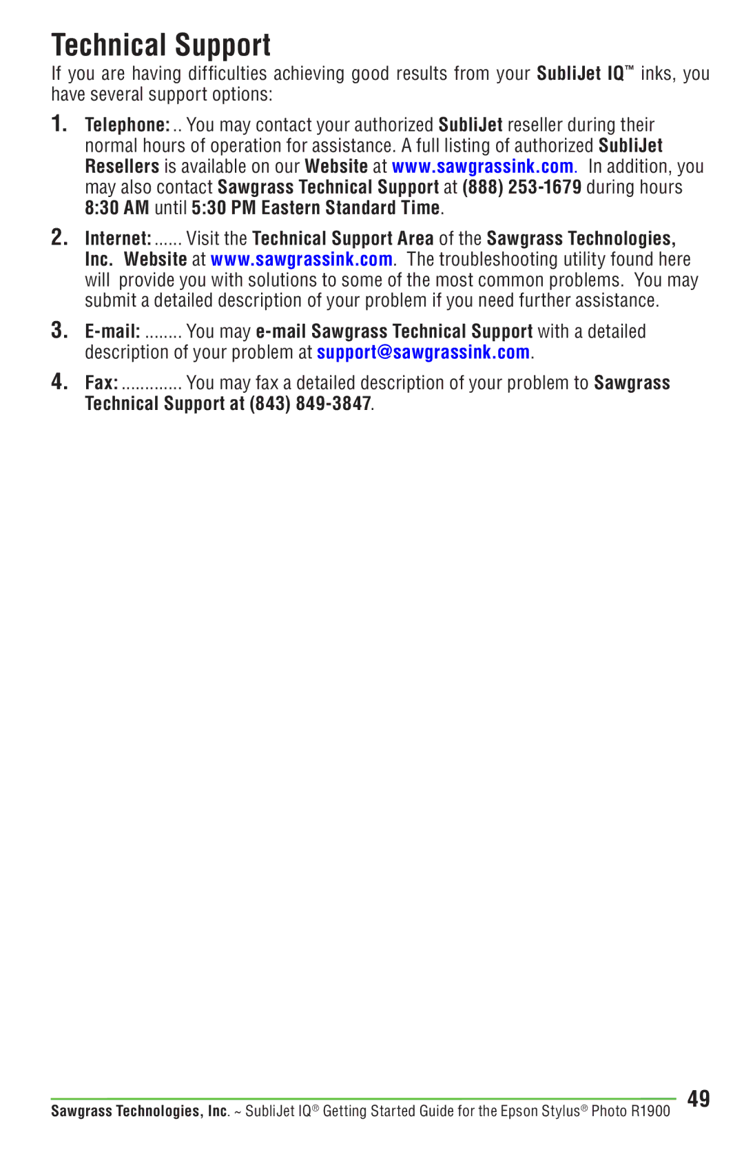 Epson R1900 manual Technical Support 