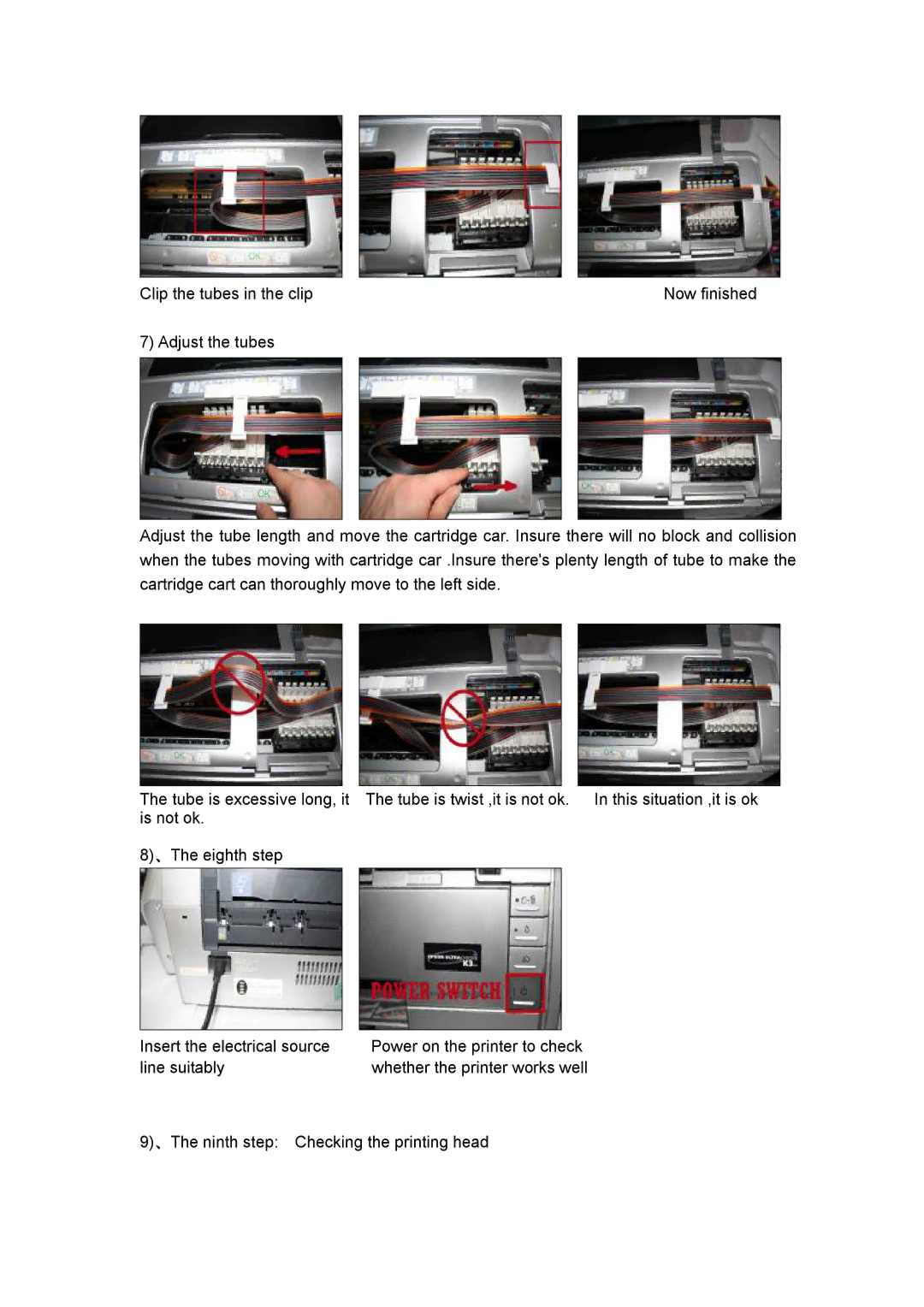 Epson R2400 manual 、The ninth step Checking the printing head 