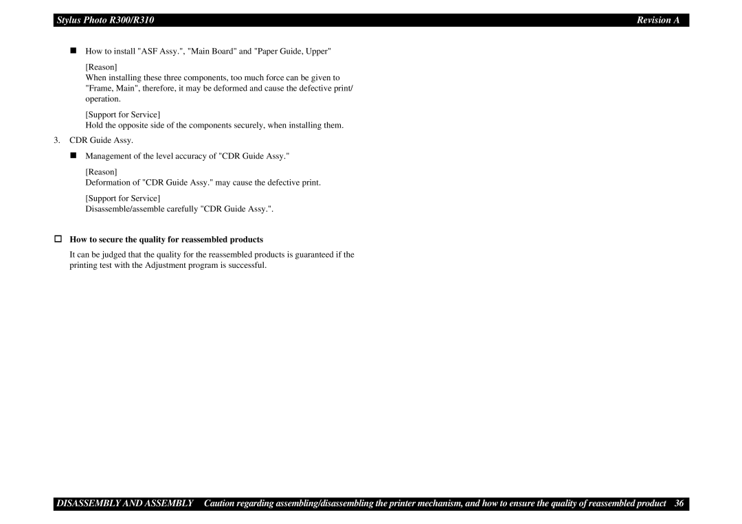 Epson R310 service manual † How to secure the quality for reassembled products 