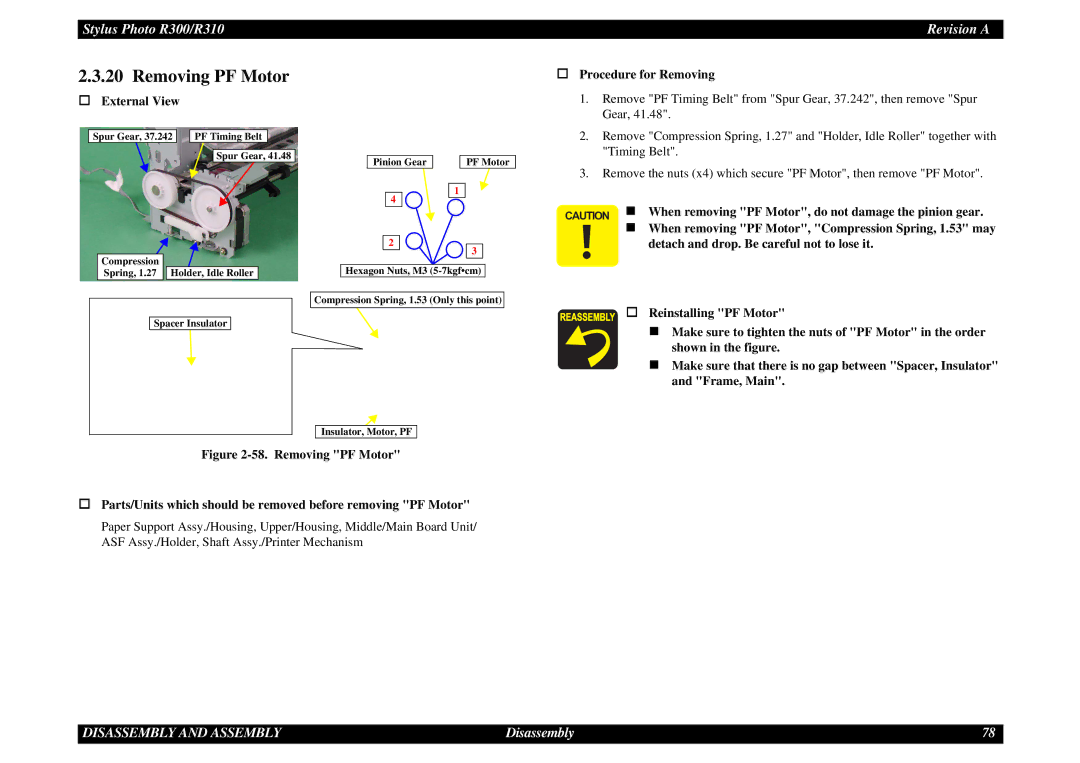 Epson R310 service manual Removing PF Motor, † External View † Procedure for Removing 