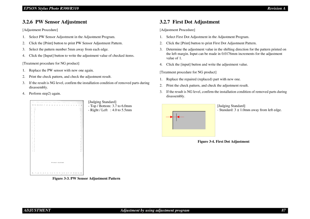 Epson R310 service manual PW Sensor Adjustment, First Dot Adjustment 