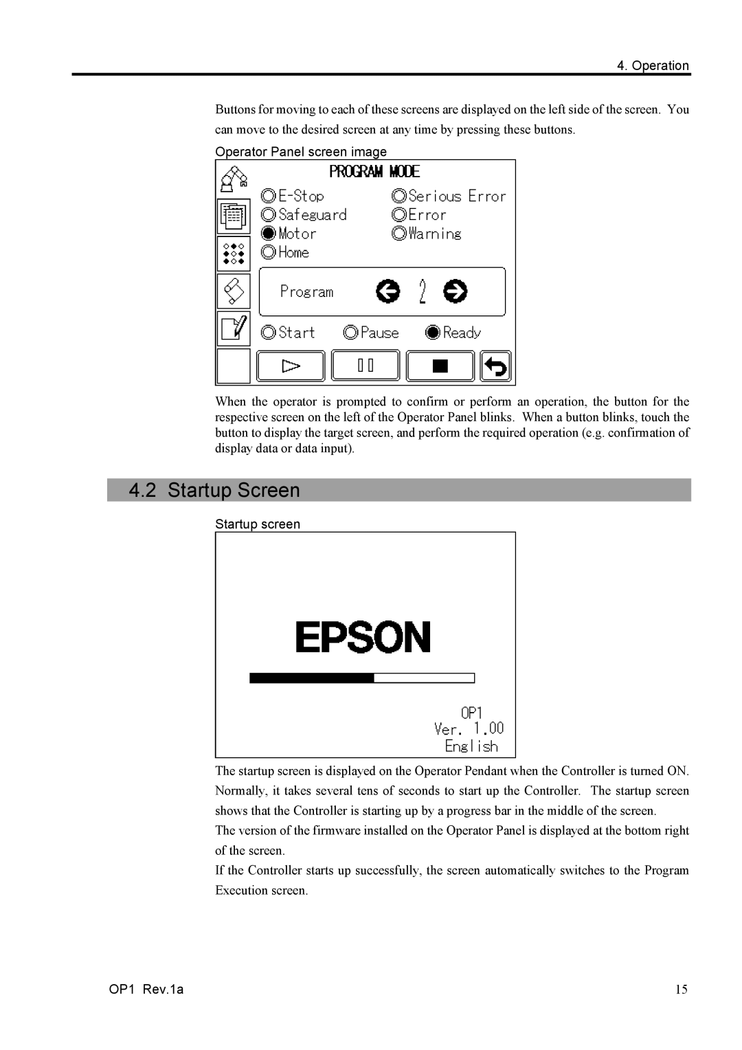 Epson RC170 manual Startup Screen, Operator Panel screen image, Startup screen 