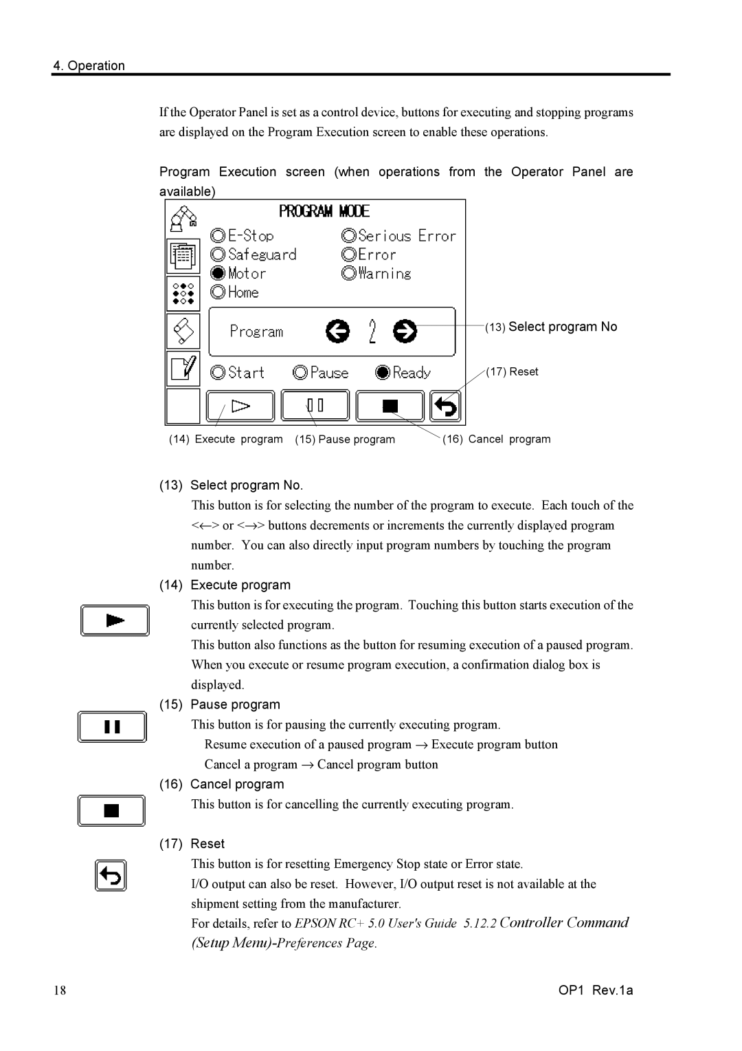 Epson RC170 manual Execute program, Pause program, Cancel program, Reset 