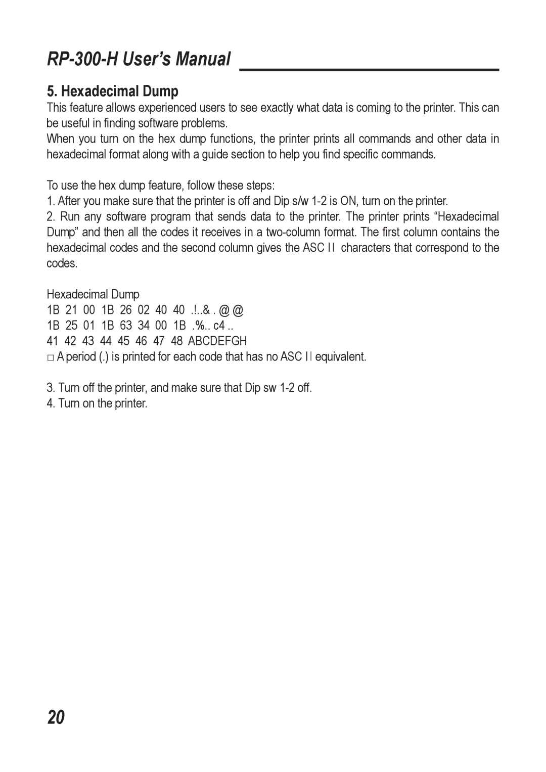 Epson RP-300-H user manual Hexadecimal Dump 