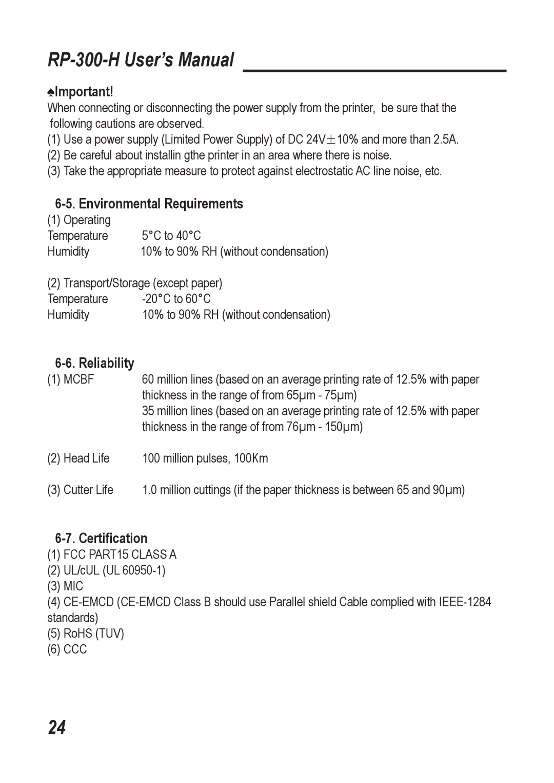 Epson RP-300-H user manual Environmental Requirements, Reliability, Certiﬁcation 