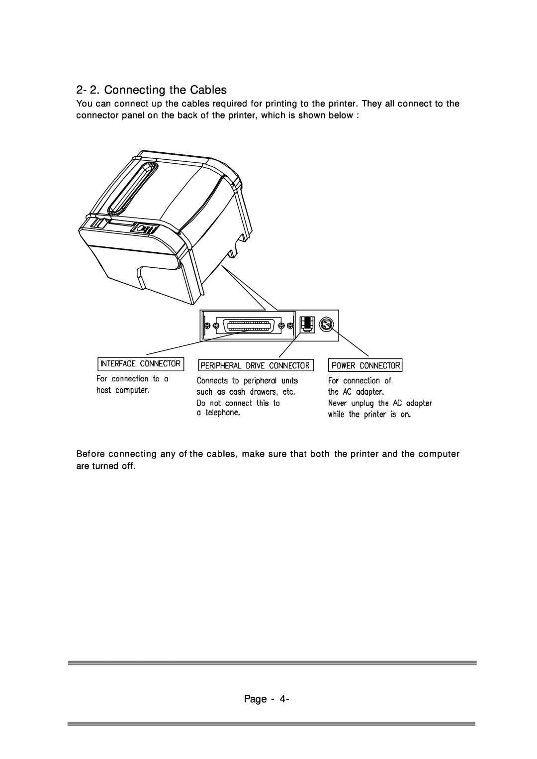 Epson RP-310, RP-300 user manual Connecting the Cables, Page 