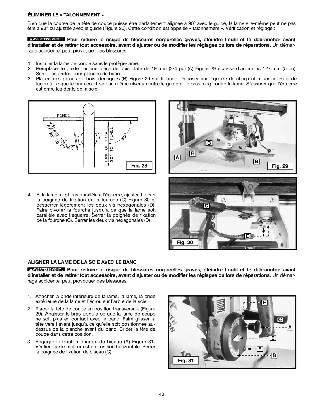 Epson RS830 instruction manual Éliminer LE « Talonnement », Aligner LA Lame DE LA Scie Avec LE Banc 