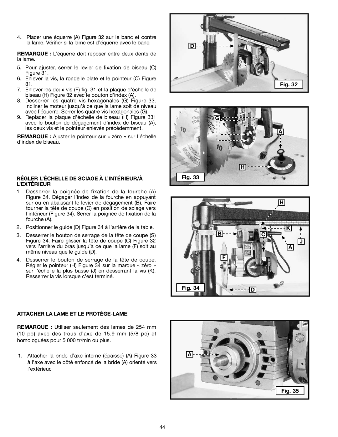 Epson RS830 instruction manual Régler L’ÉCHELLE DE Sciage À L’INTÉRIEUR/À L’EXTÉRIEUR, Attacher LA Lame ET LE PROTÈGE-LAME 