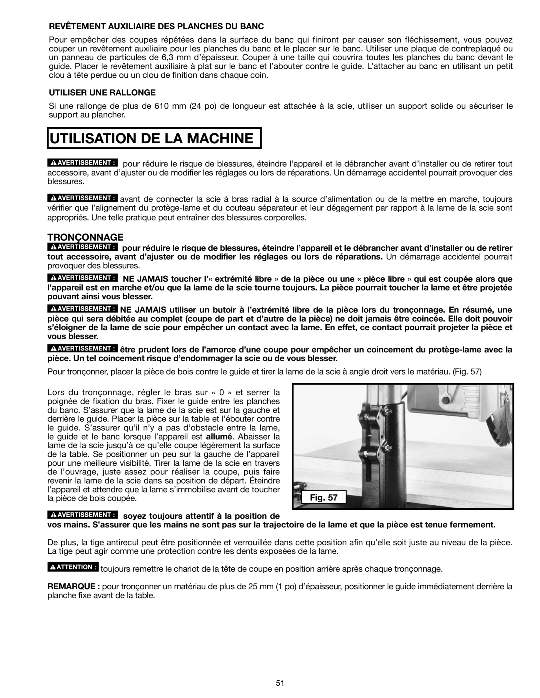 Epson RS830 instruction manual Tronçonnage, Revêtement Auxiliaire DES Planches DU Banc, Utiliser UNE Rallonge 