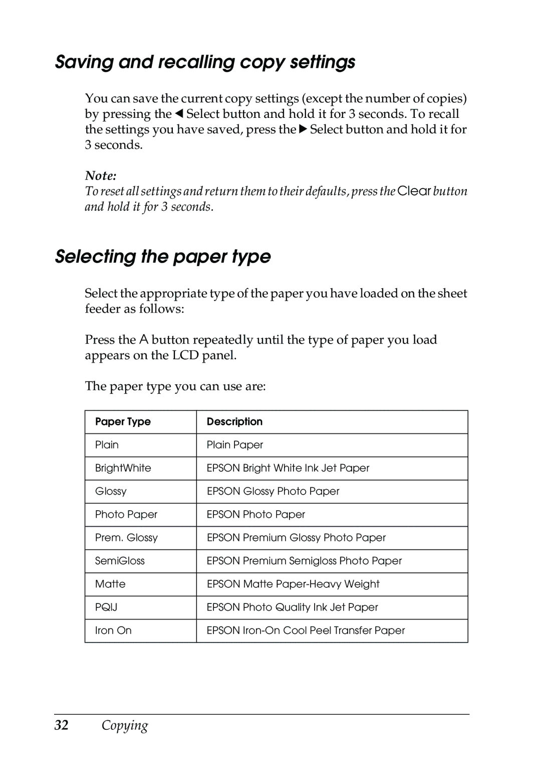 Epson RX500 manual Saving and recalling copy settings, Selecting the paper type 