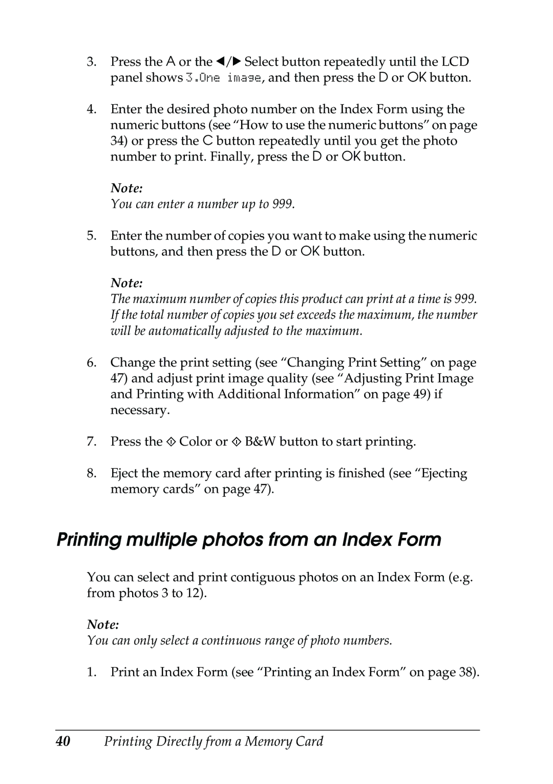 Epson RX500 manual Printing multiple photos from an Index Form, You can enter a number up to 