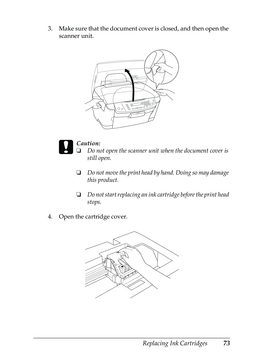 Epson RX500 manual Open the cartridge cover 