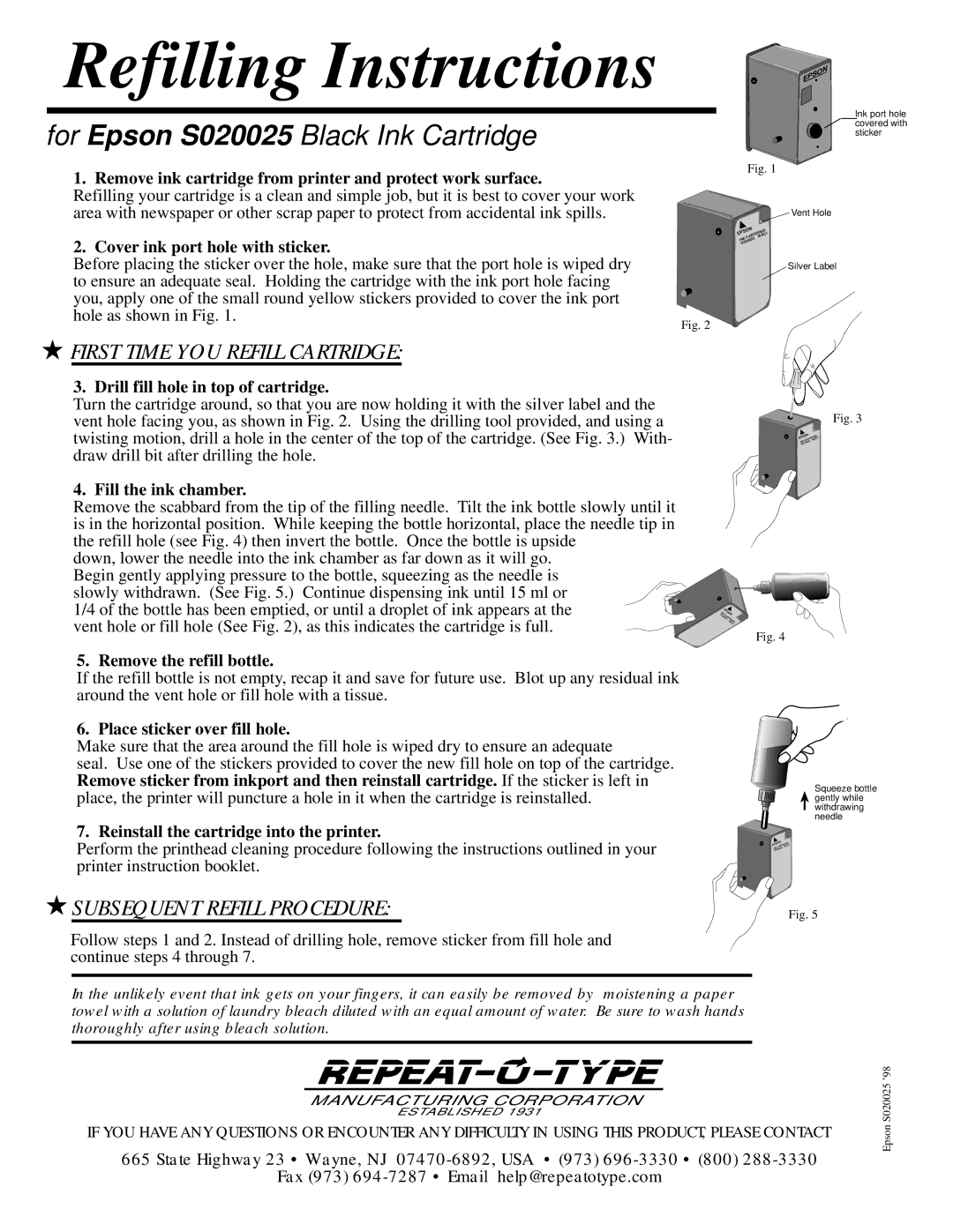 Epson S020025 manual First Time YOU Refill Cartridge, Subsequent Refill Procedure 