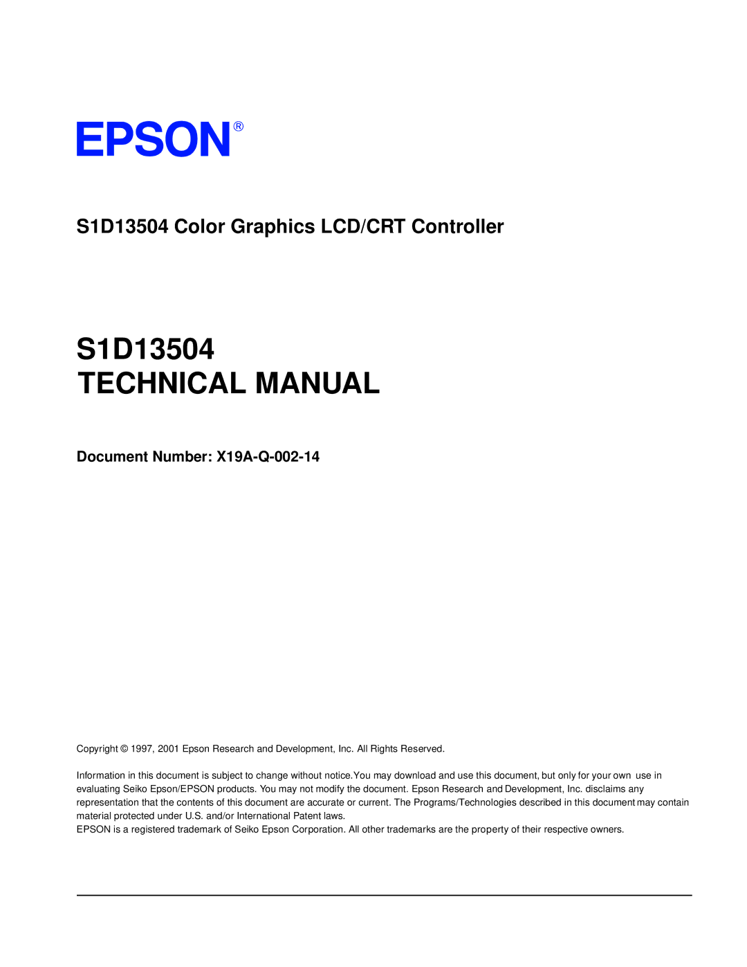 Epson S1D13504 manual Technical Manual, Document Number X19A-Q-002-14 