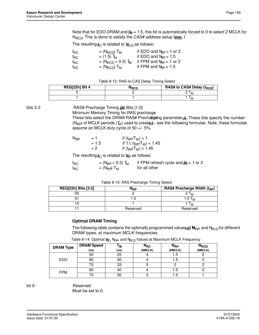 Epson S1D13504 Optimal Dram Timing, REG22h Bit, RAS# to CAS# Delay tRCD, RAS# Precharge Width t RP, Dram Type Dram Speed 
