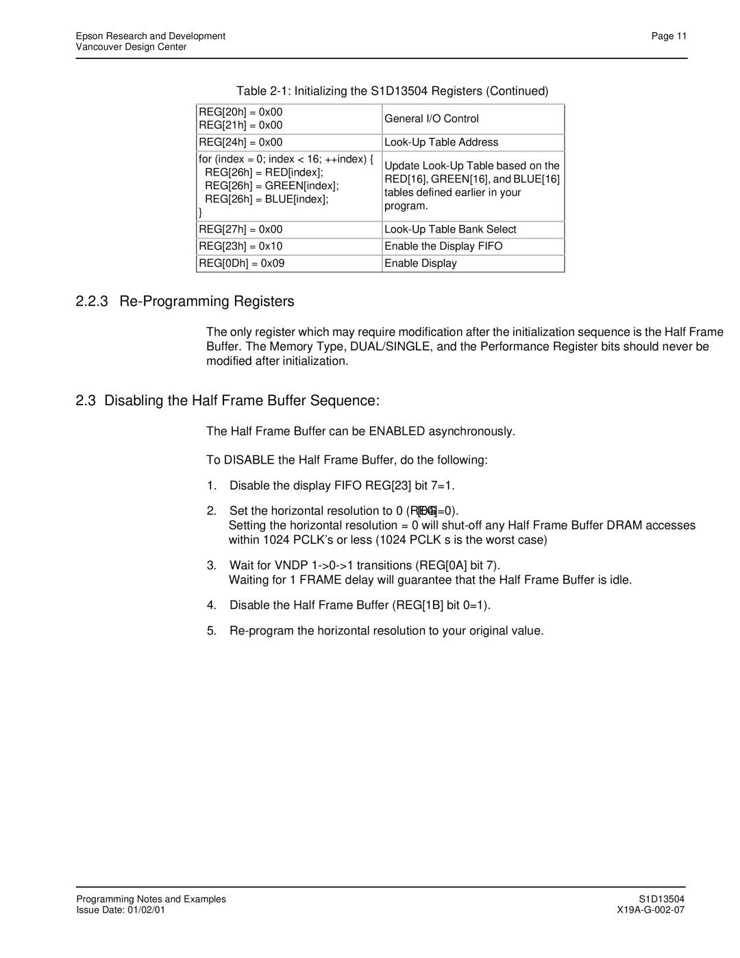 Epson S1D13504 manual Re-Programming Registers, Disabling the Half Frame Buffer Sequence 