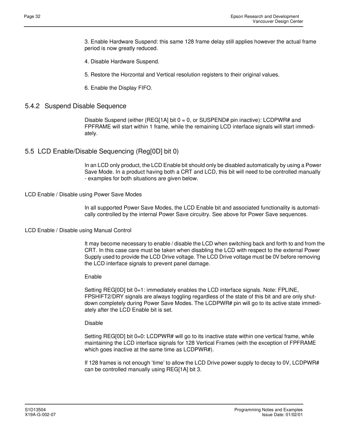 Epson S1D13504 manual Suspend Disable Sequence, LCD Enable/Disable Sequencing Reg0D bit 