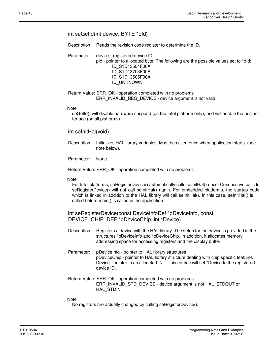 Epson S1D13504 manual Int seGetIdint device, Byte *pId, Int seInitHalvoid 