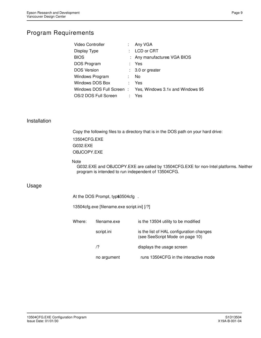 Epson S1D13504 manual Program Requirements, Installation, Usage 