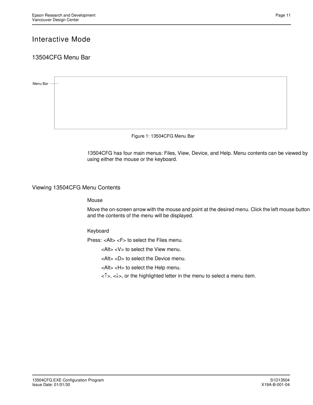 Epson S1D13504 manual Interactive Mode, 13504CFG Menu Bar 