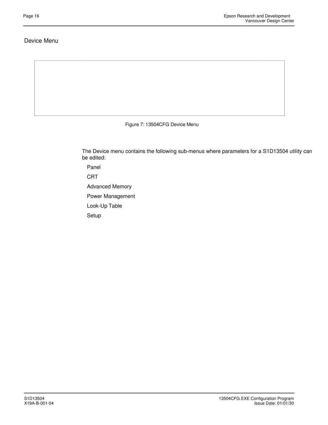 Epson S1D13504 manual Device Menu 