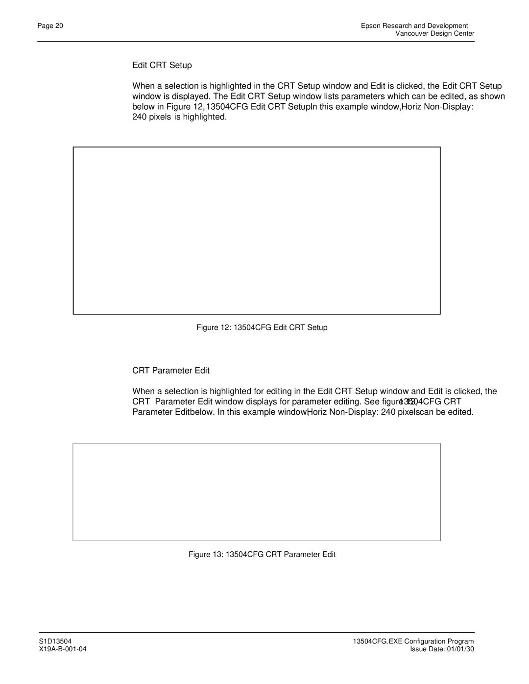 Epson S1D13504 manual Edit CRT Setup 