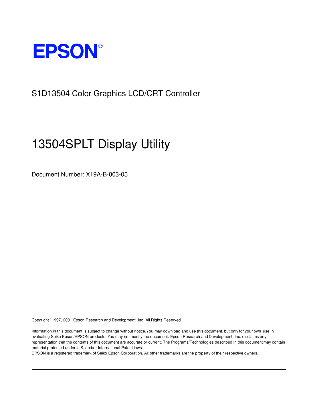 Epson S1D13504 manual 13504SPLT Display Utility, Document Number X19A-B-003-05 