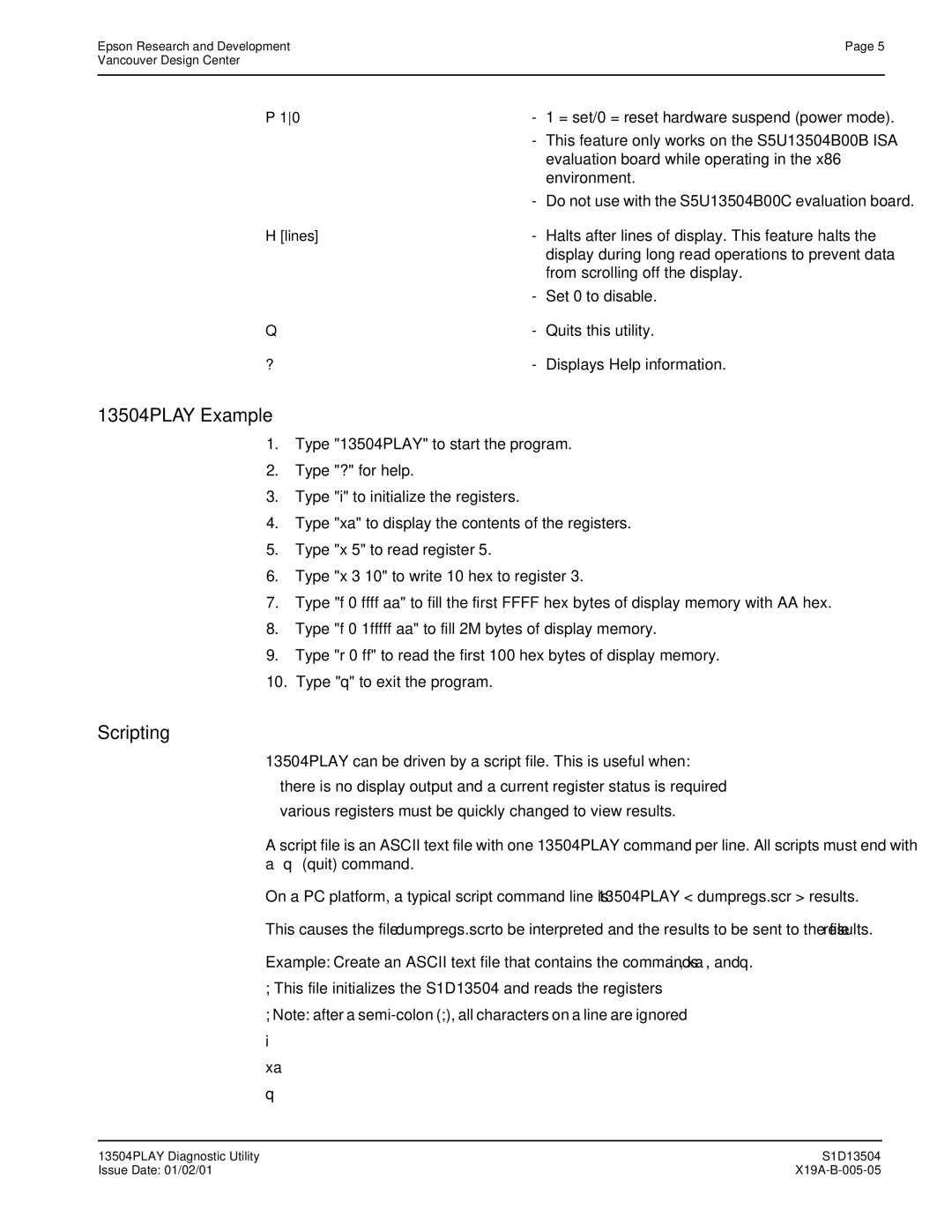 Epson S1D13504 manual 13504PLAY Example, Scripting 