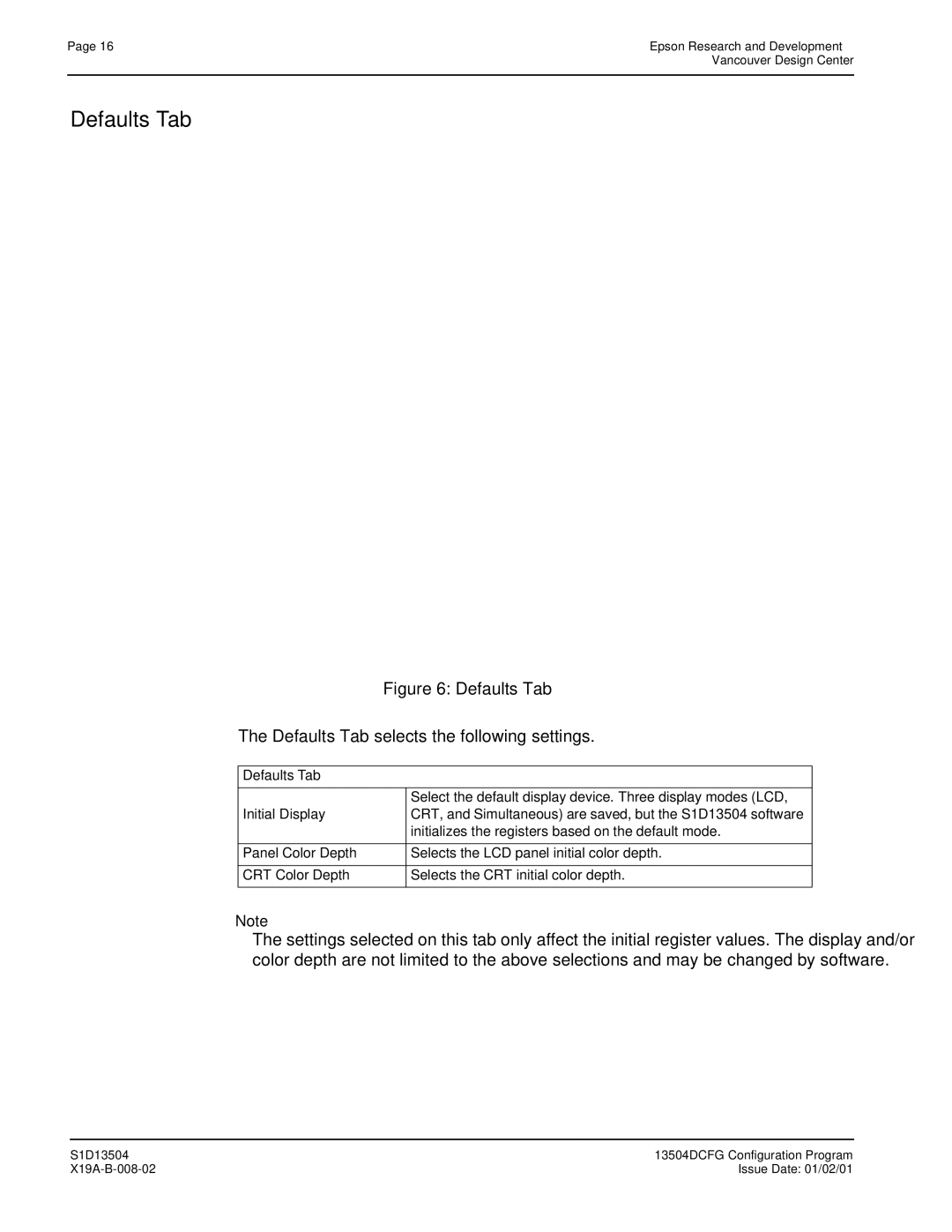 Epson S1D13504 manual Defaults Tab, Select the default display device. Three display modes LCD, Initial Display 