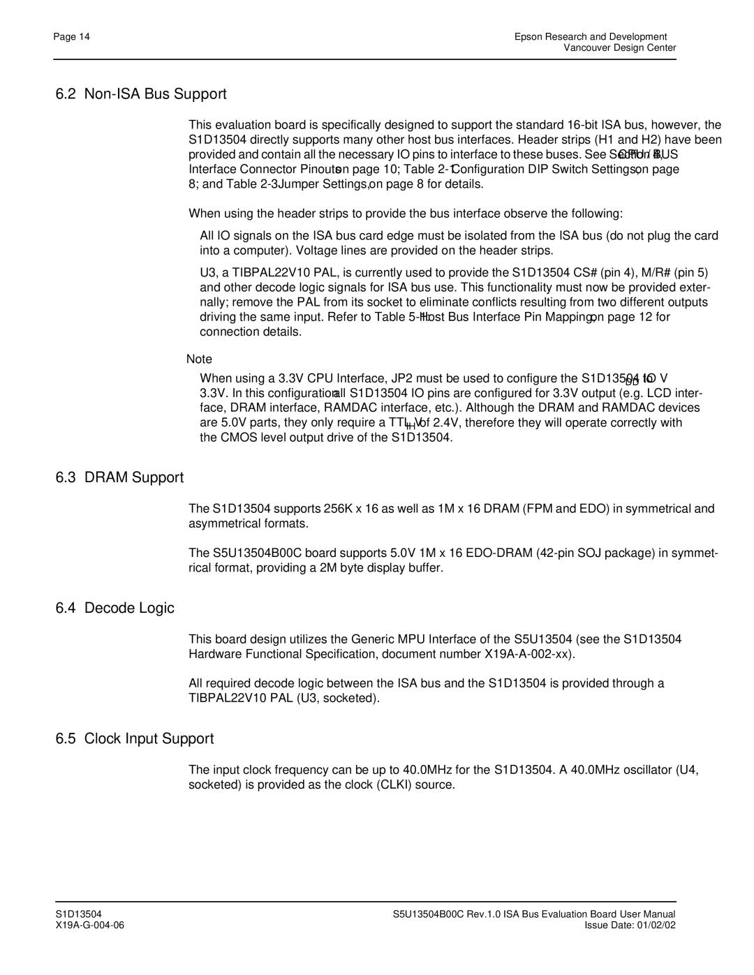 Epson S1D13504 manual Non-ISA Bus Support, Dram Support, Decode Logic, Clock Input Support 