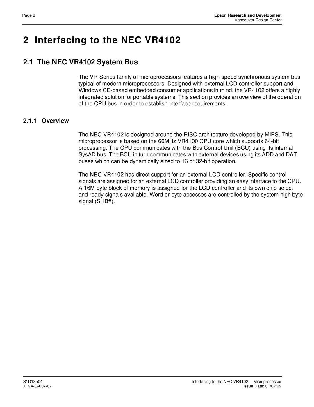 Epson S1D13504 manual Interfacing to the NEC VR4102, NEC VR4102 System Bus, Overview 