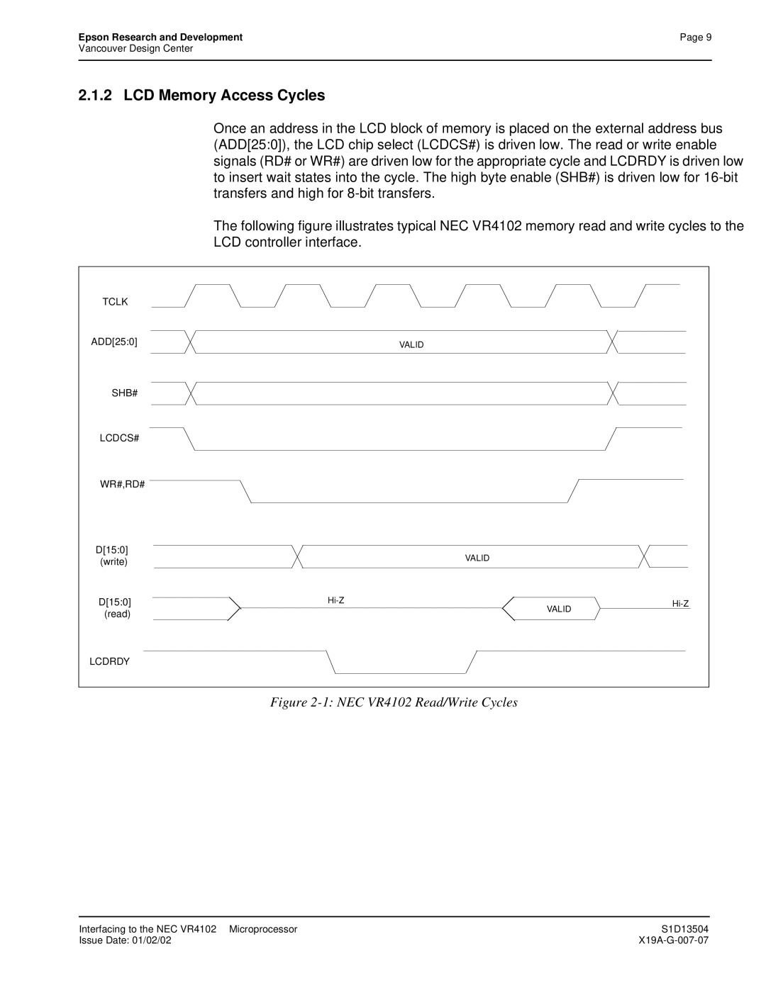 Epson S1D13504 manual LCD Memory Access Cycles, Lcdrdy 