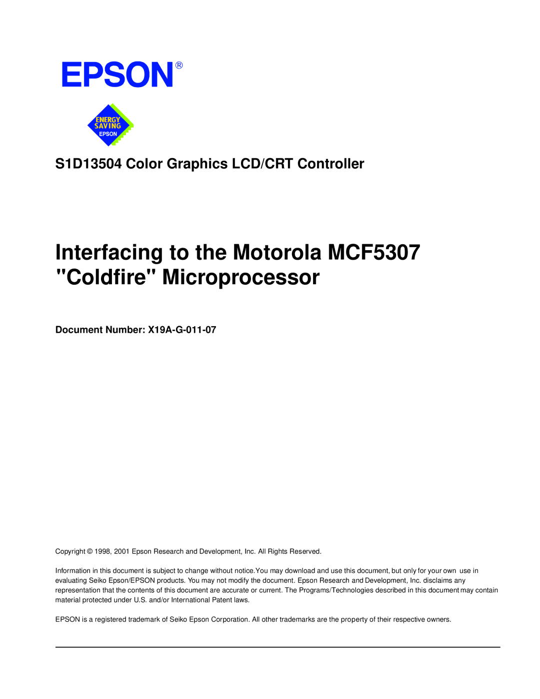 Epson S1D13504 manual Interfacing to the Motorola MCF5307 Coldfire Microprocessor 