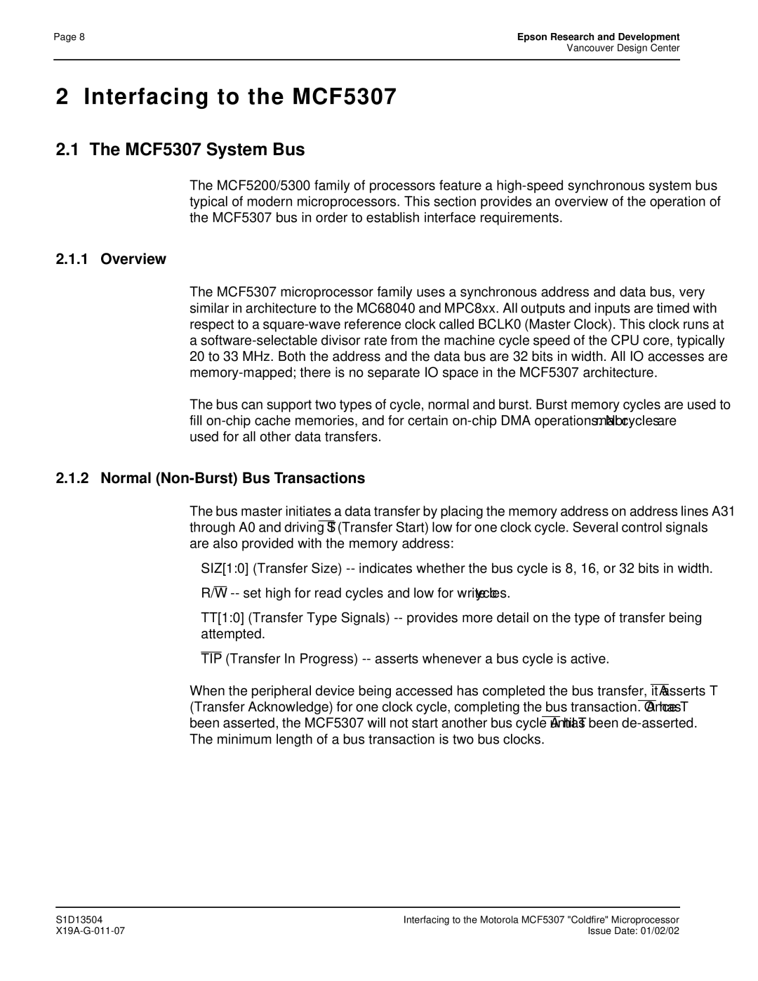 Epson S1D13504 manual Interfacing to the MCF5307, MCF5307 System Bus, Normal Non-Burst Bus Transactions 