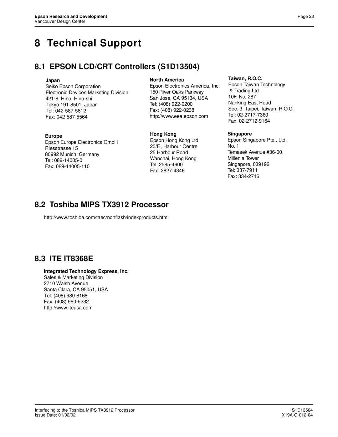 Epson S1D13504 manual Technical Support, Toshiba Mips TX3912 Processor ITE IT8368E 