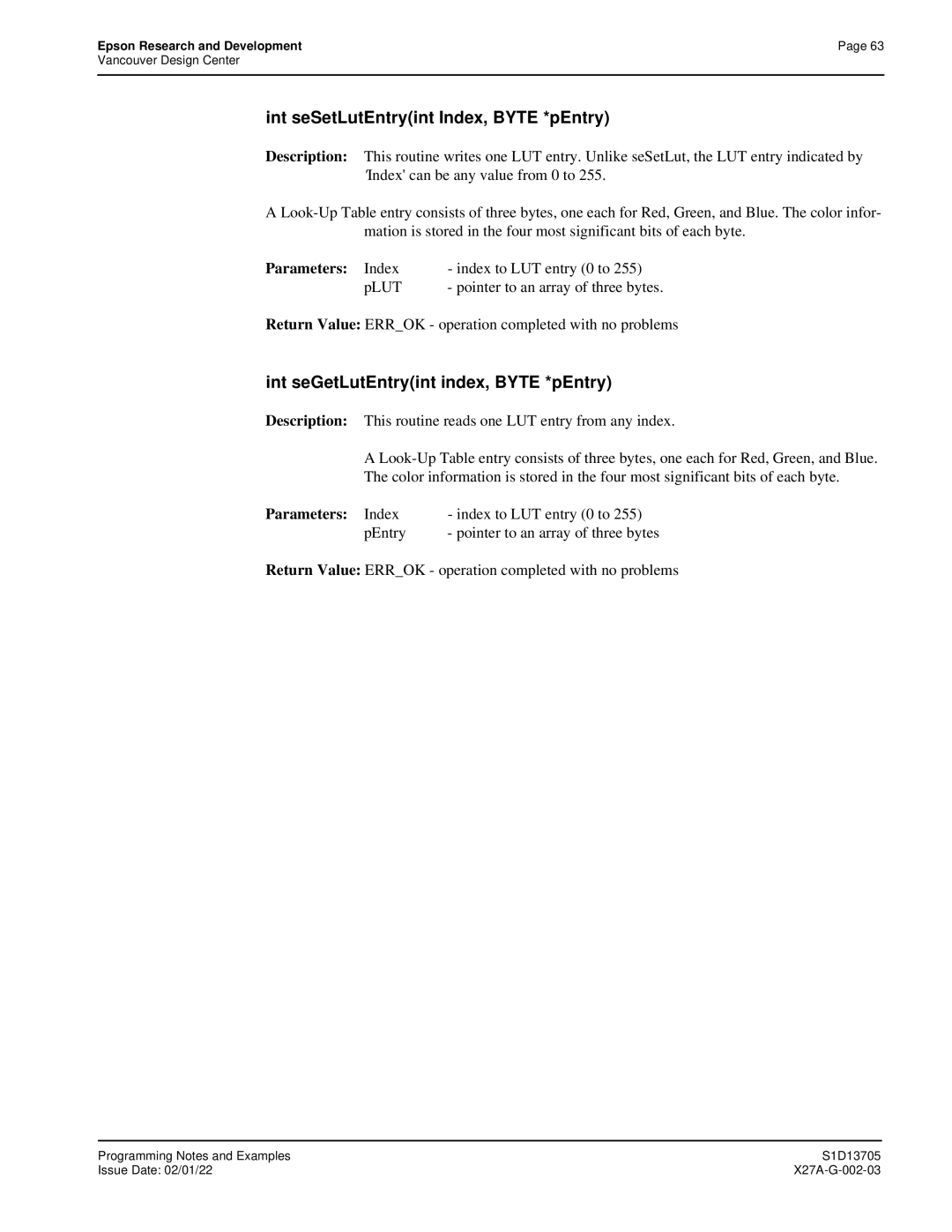 Epson S1D13705 technical manual Int seSetLutEntryint Index, Byte *pEntry, Int seGetLutEntryint index, Byte *pEntry 