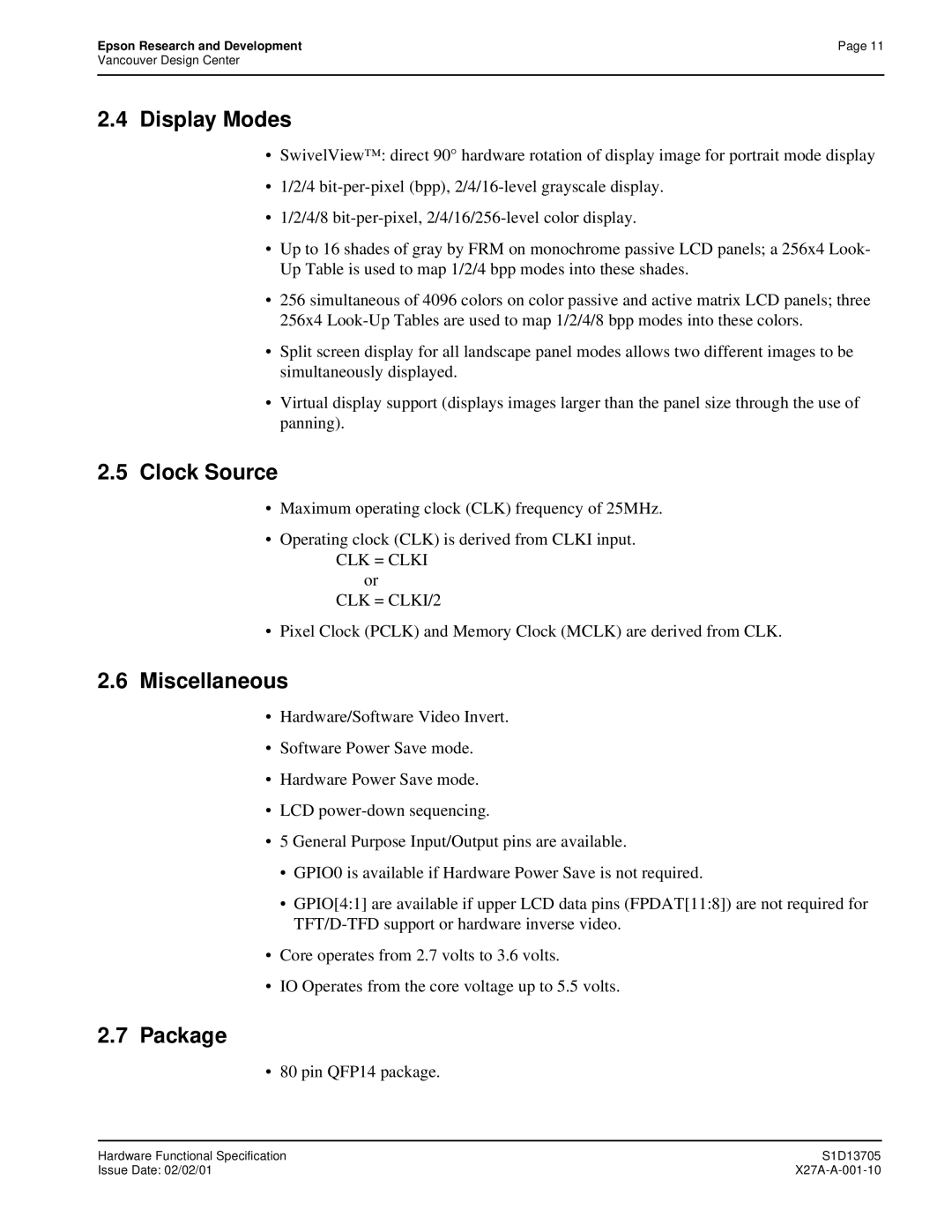 Epson S1D13705 technical manual Display Modes, Clock Source, Miscellaneous, Package 