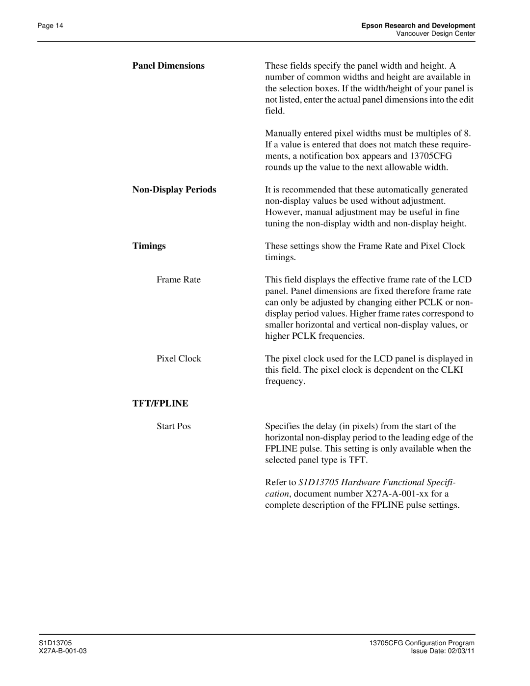 Epson technical manual Refer to S1D13705 Hardware Functional Specifi 