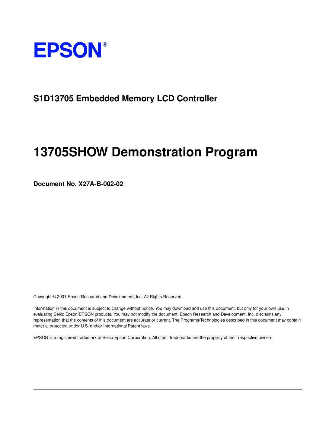 Epson S1D13705 technical manual 13705SHOW Demonstration Program, Document No. X27A-B-002-02 