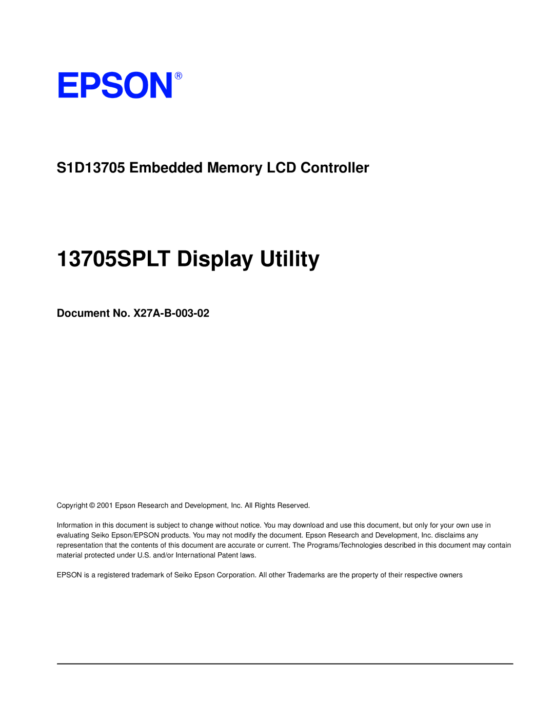 Epson S1D13705 technical manual 13705SPLT Display Utility, Document No. X27A-B-003-02 