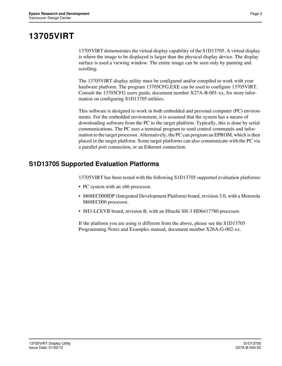 Epson technical manual 13705VIRT, S1D13705 Supported Evaluation Platforms 