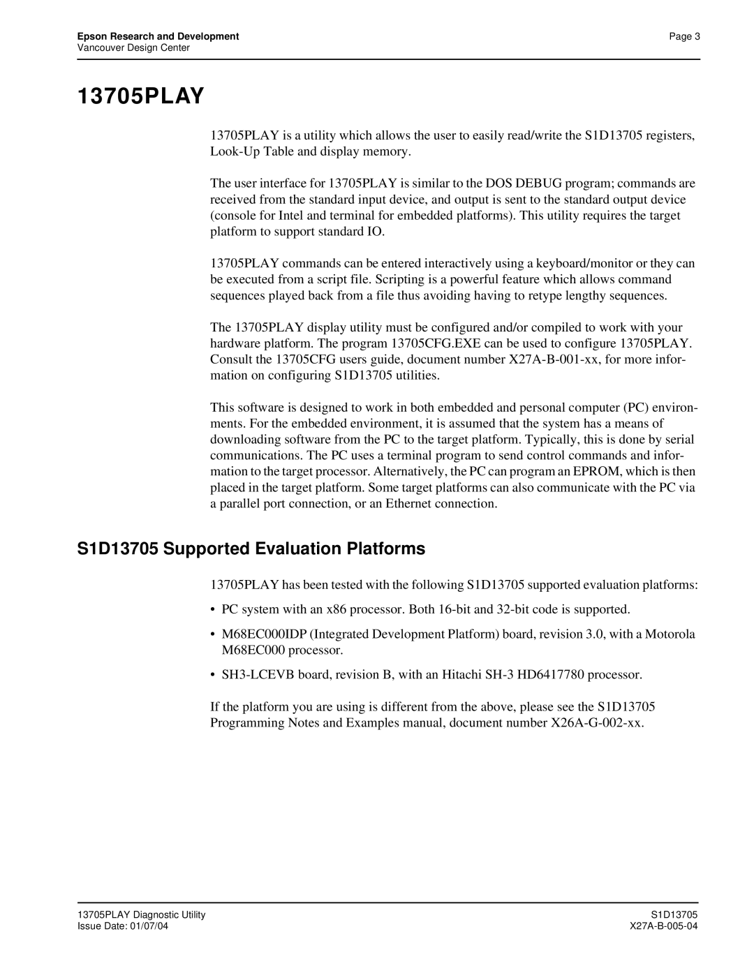 Epson technical manual 13705PLAY, S1D13705 Supported Evaluation Platforms 