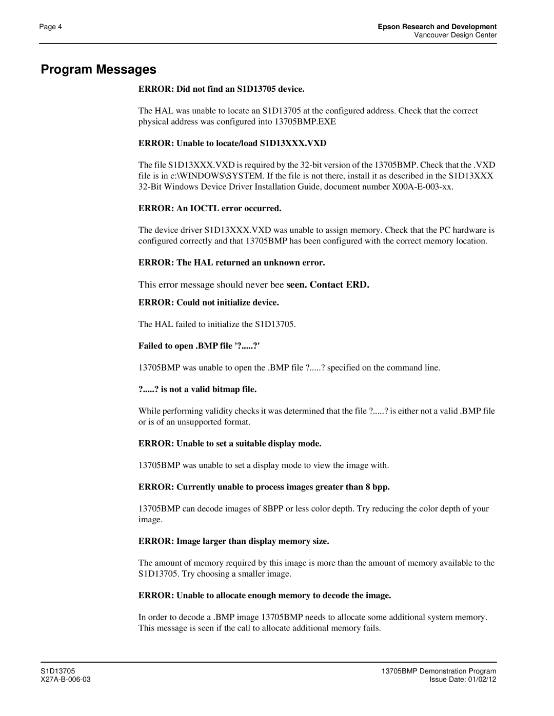 Epson technical manual This error message should never bee seen. Contact ERD, Error Did not find an S1D13705 device 