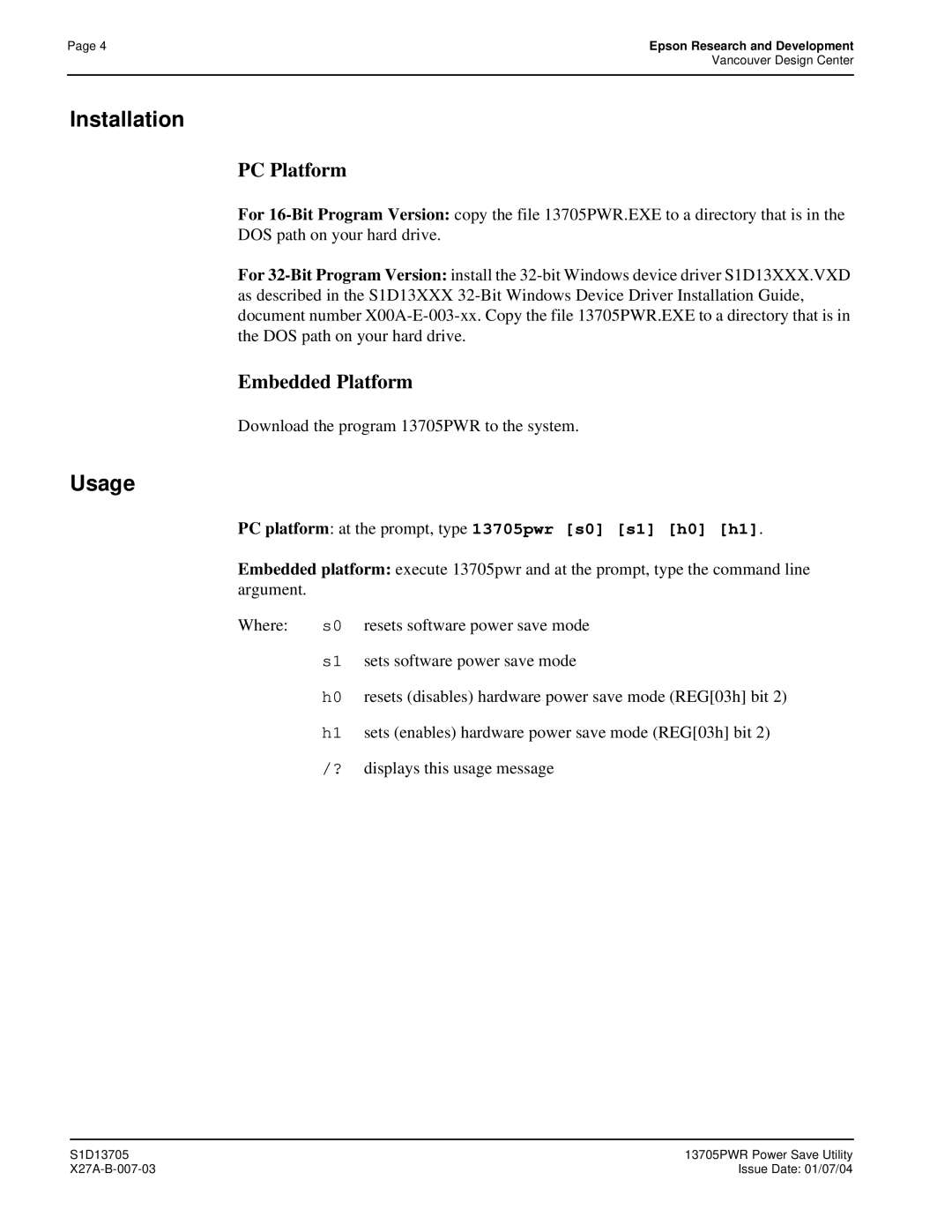 Epson S1D13705 Download the program 13705PWR to the system, Sets enables hardware power save mode REG03h bit 