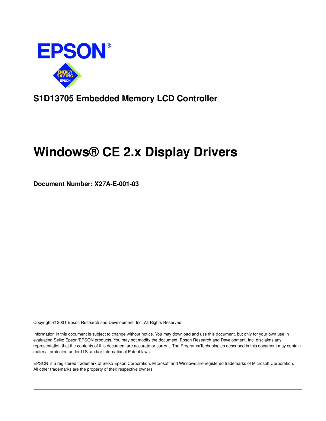 Epson S1D13705 technical manual Windows CE 2.x Display Drivers, Document Number X27A-E-001-03 