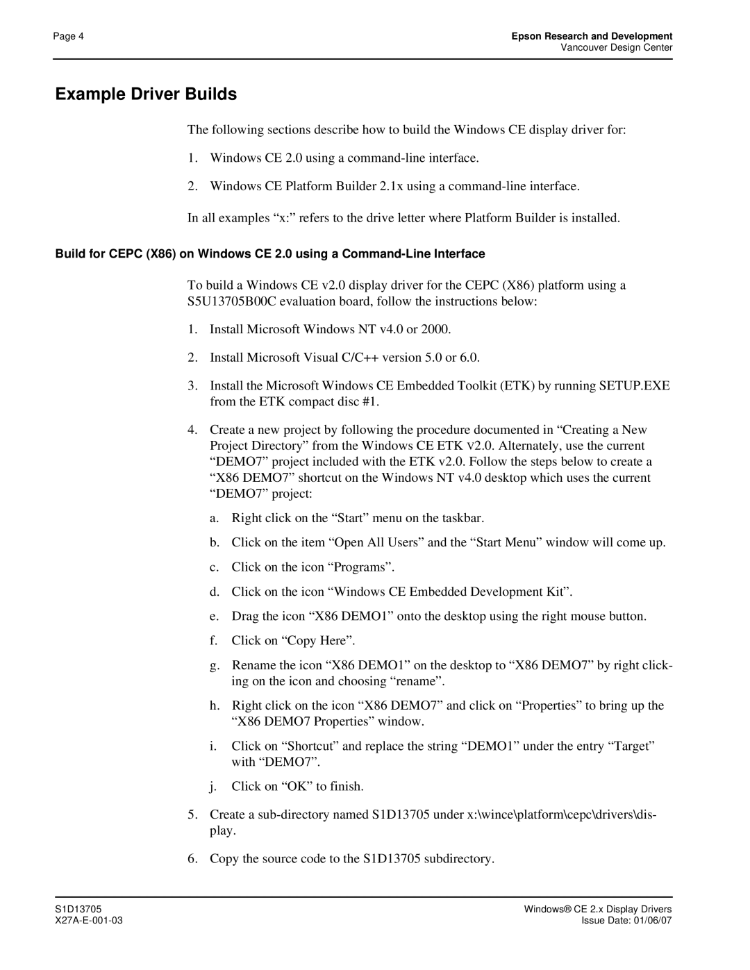 Epson S1D13705 technical manual Example Driver Builds 