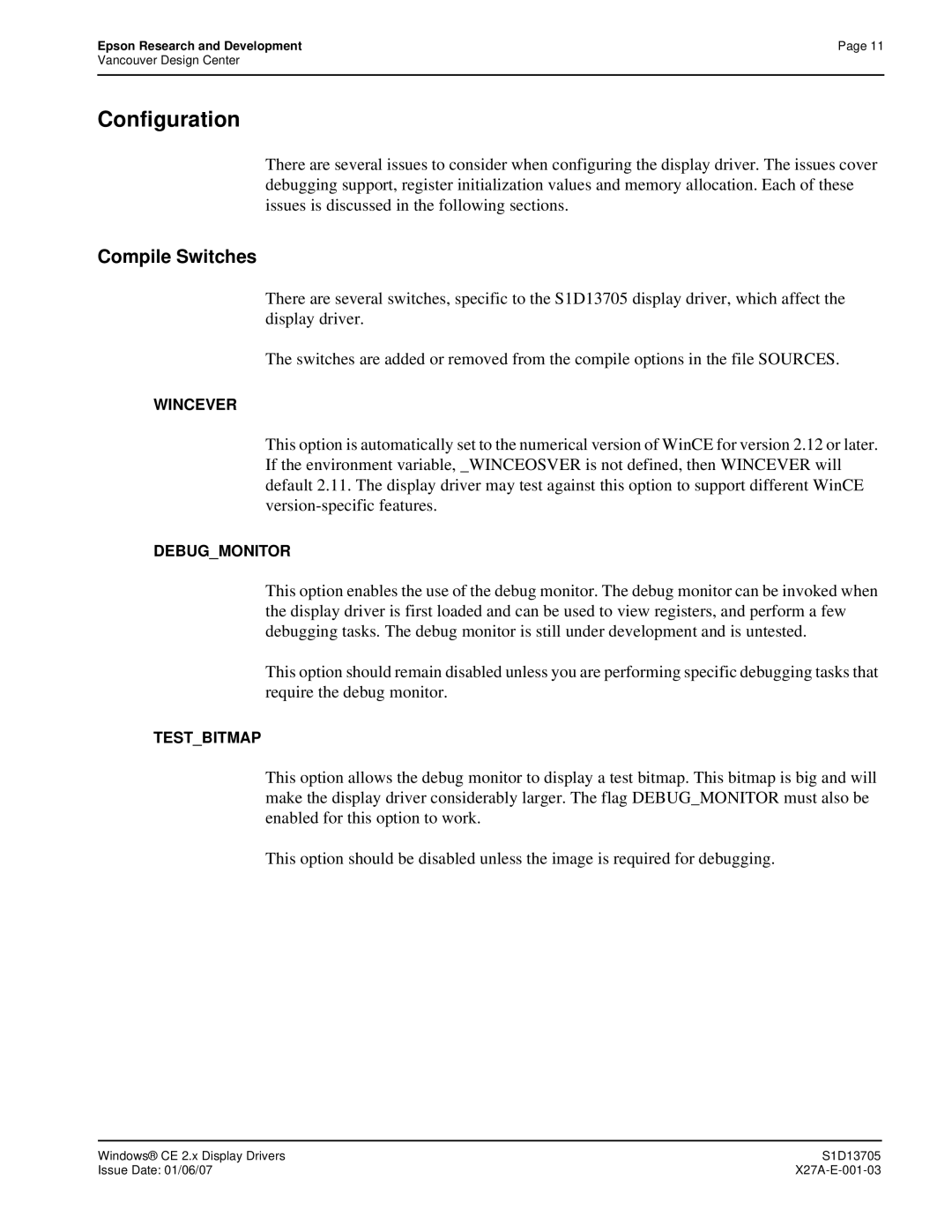 Epson S1D13705 technical manual Configuration, Compile Switches 